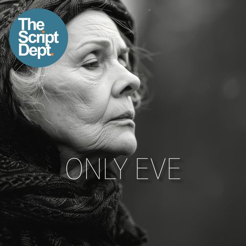 Only Eve | Personal Drama