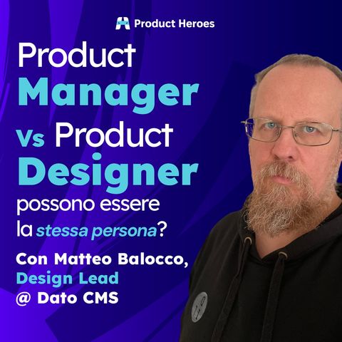 Che differenza c'è tra Product Manager e Product Designer: come evitare l'overlap dei ruoli