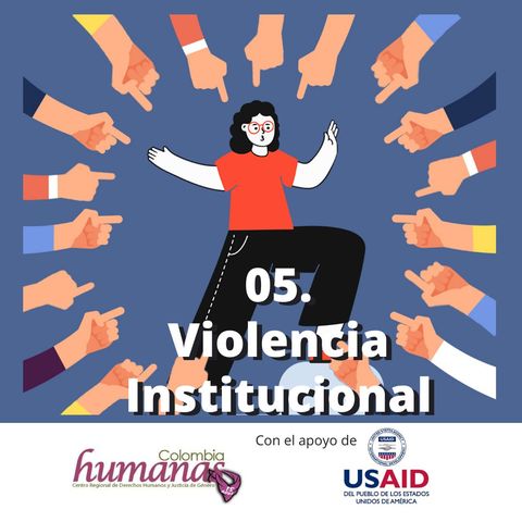 05. Violencia institucional como violencia contra las mujeres