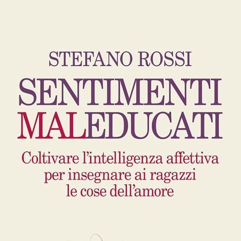 Stefano Rossi: come insegnare ai ragazzi le cose dell'amore