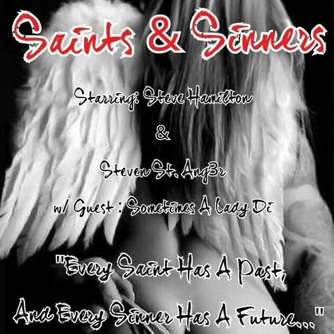 Saints and Sinners - 5/16/2015