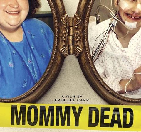 MOMMY DEAD AND DEAREST-Erin Lee Carr