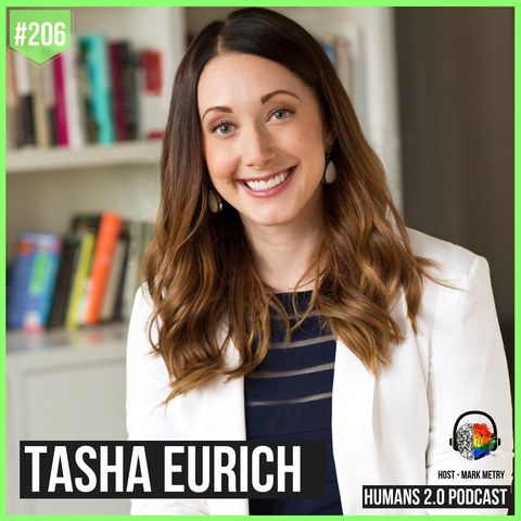 206: Tasha Eurich | Become Ridiculously Self-Aware In 34 Minutes
