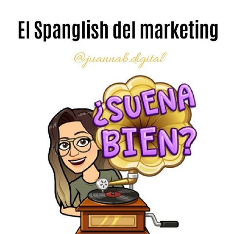INTRO- El Spanglish del Marketing DIGITAL 😎🎙️