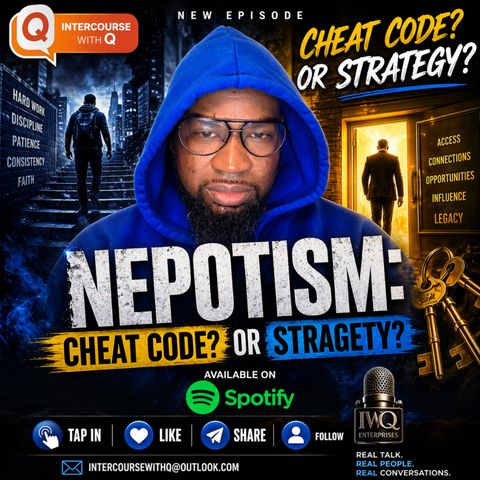 Nepotism: Cheat Code or Strategy?