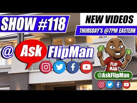 How to Wholesale Real Estate With No Money - Ask Flip Man You Live Show 118 [Flippinar]