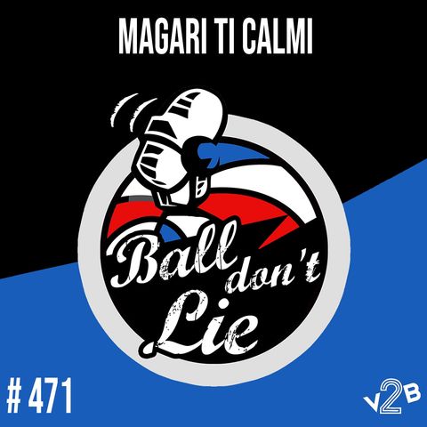 Magari Ti Calmi (13x03)