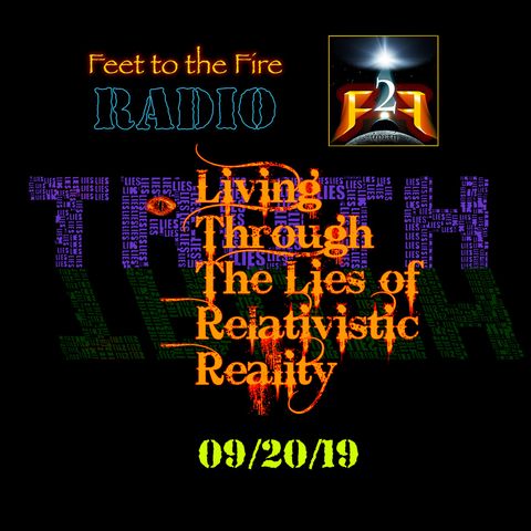 F2F Radio: Living Thru the Lies of Relativistic Reality