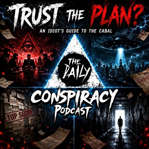 Trust the Plan? A Guide to the Cabal