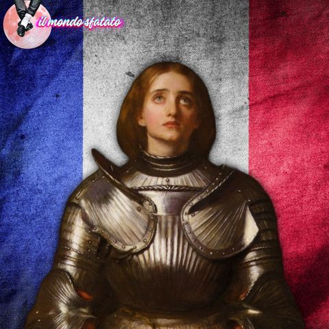 Giovanna d'Arco, dalla leggenda alla realtà