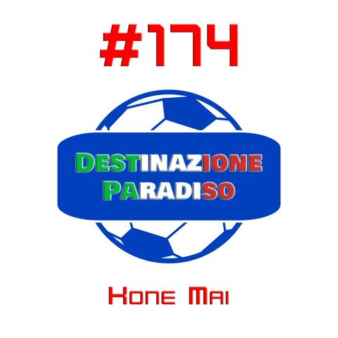 #174 - Kone Mai