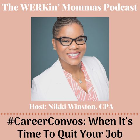 30. #CareerConvos Quit Your Job Gracefully