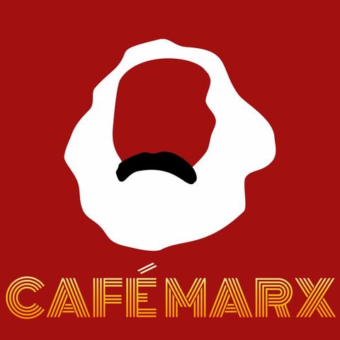 P19: ¿Por qué la Crítica de la Economía Política? #CafeMarxEnBarcelona