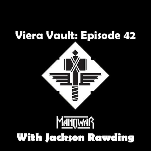 Episode 42:  ManOwaR Discography with Jackson Rawding