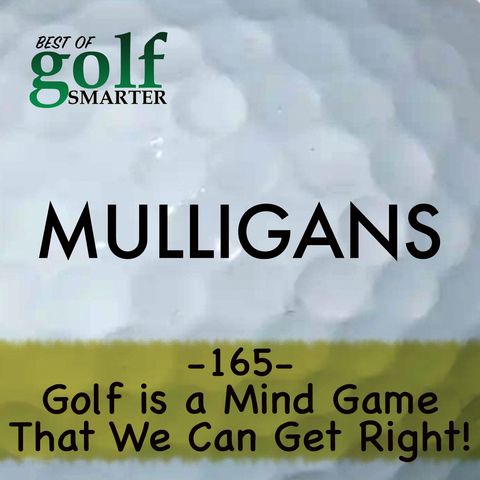 Golf is a Mind Game that We Can Get Right featuring Jon Adler