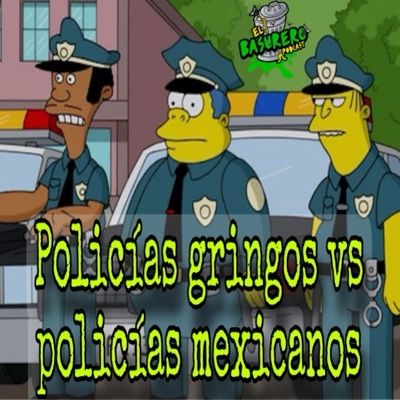 Policías gringos vs policías mexicanos