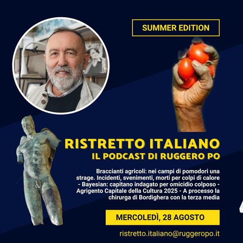 Ristretto Italiano - 28 agosto 2024