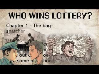 13. Learning English through story - An amazing story -Who wins the lottery - Interesting Story