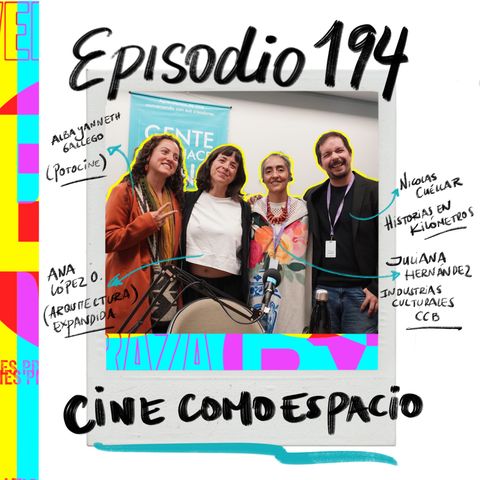 EP194: BAM 2024: EL CINE COMO ESPACIO