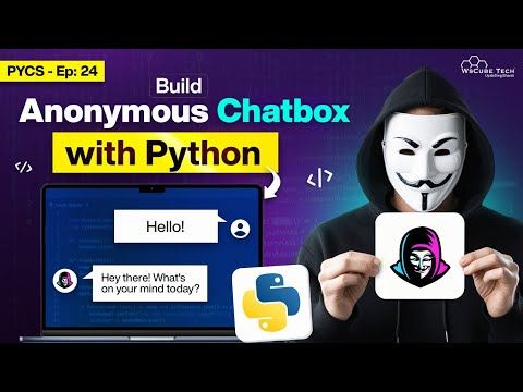 Create an Anonymous Chatbox with Python in Just 10 Minutes | Python for Cybersecurity Ep.24