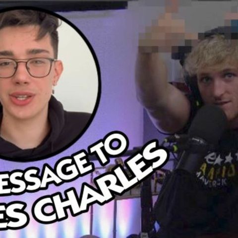 LOGAN  PAUL'S MESSAGE TO JAMES CHARLES!