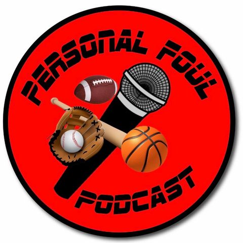 Personal Foul Podcast EP_1