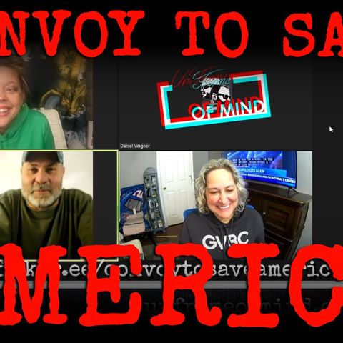 231: #ConvoyToSaveAmerica with Chris Barber, Denby Morgan, Pennie Fay, Daniel Wagner, Anthony Trawick