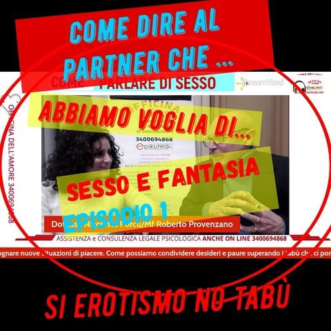 Sesso Episodio2_ le vostre domande a Come Parlare di sesso in coppia_@Officina dell'Amore