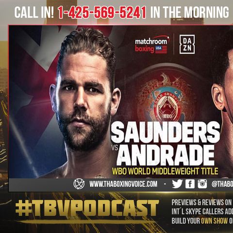 ☎️Billy Joe Saunders Andrade is A Just Stepping Stone to Canelo-Jacobs Winner😱⁉️