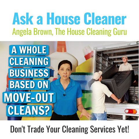 Move-Out Cleans Only | Can You Run a Successful Cleaning Company This Way?