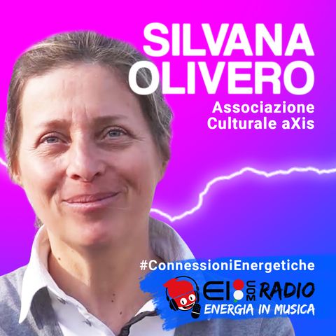 Silvana Olivero, con aXis per l'educazione ambientale