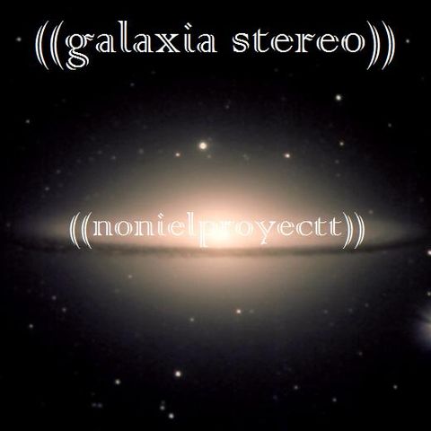 ((Galaxia Stereo))