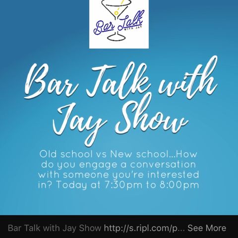 Bar Talk with Jay 2-24-2018