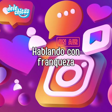 Episodio 398 Siendo nosotros mismos en Instagram