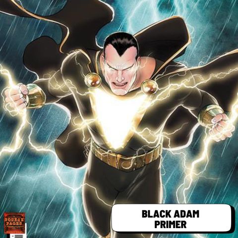 Black Adam Primer DCEU DC Comics