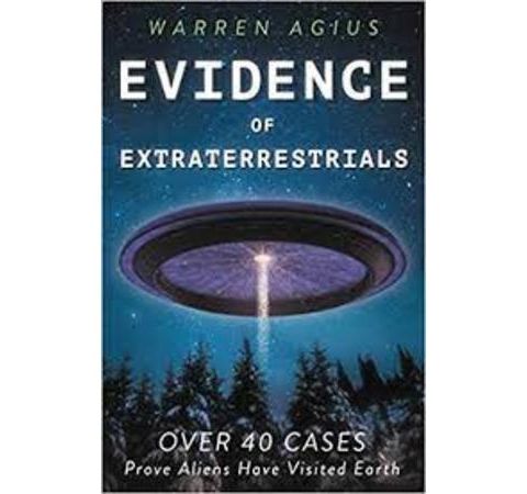 Evidence of Extraterrestrials with author Warren Agius