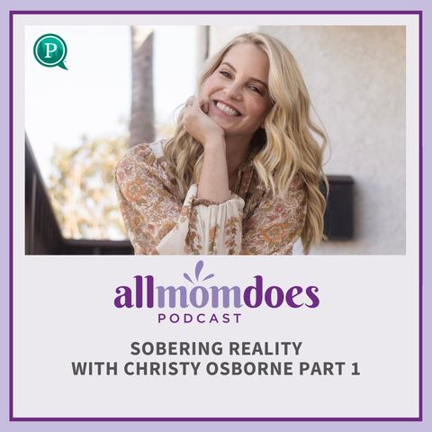 Sobering Reality with Christy Osborne Part 1