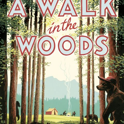 9. Una irresistibile "passeggiata nei boschi" con Bill Bryson