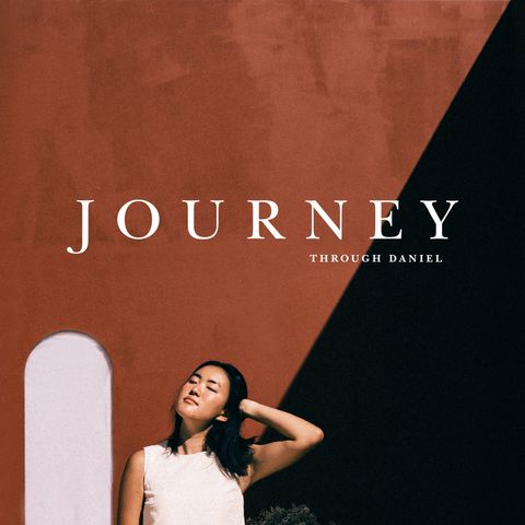 Message: Journey Through Daniel (Week 4: Perspective)
