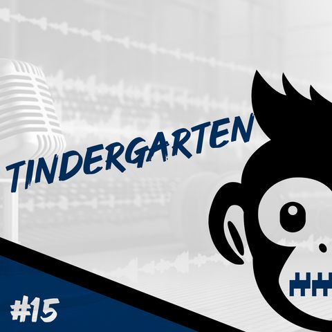 Episodio 15 - Tindergarten
