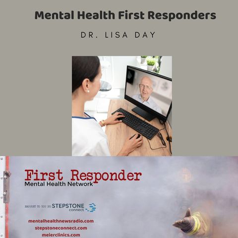Mental Health First Responders with Dr. Lisa Day