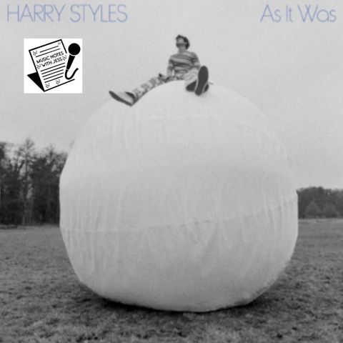 Ep. 152 - Harry Styles' "As It Was"