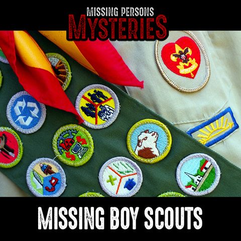 Missing Boy Scouts!