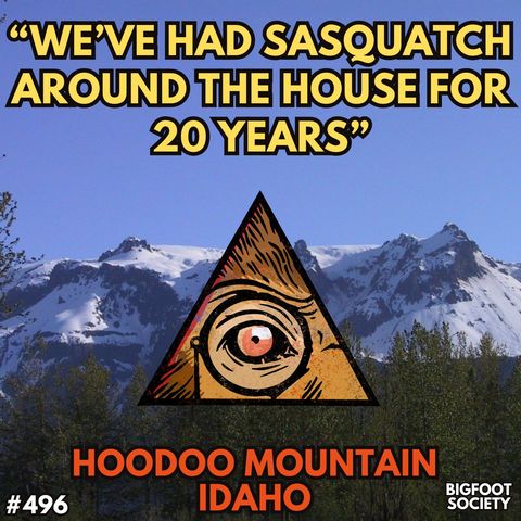 It Stood There Watching Through the Window: 20 Years with Sasquatch in Idaho!