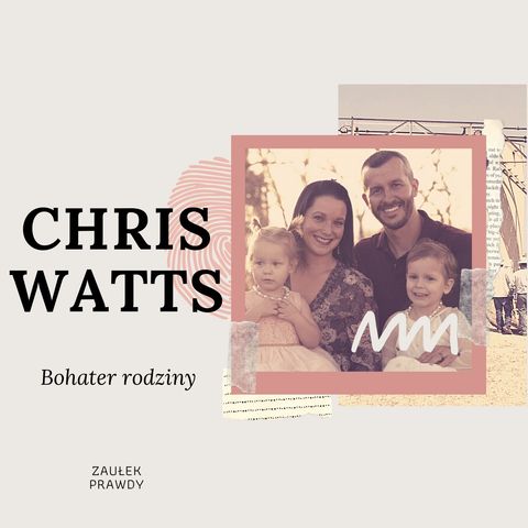 Bohater rodziny - CHRIS WATTS
