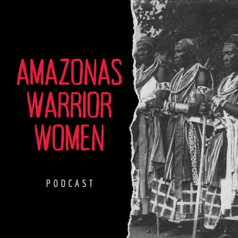 Amazonas - Mujeres Guerreras