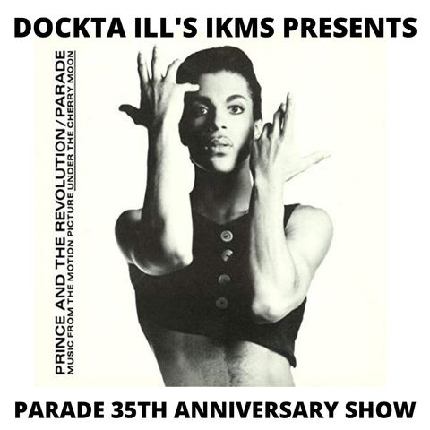 Dj Dockta Ill's IKMS Parade 35th Anniversary