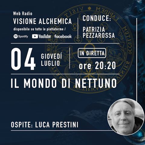 ASTROLOGIA ESOTERICA: IL MONDO DI NETTUNO con Luca Prestini - Nel Tema Natale - 1° Parte