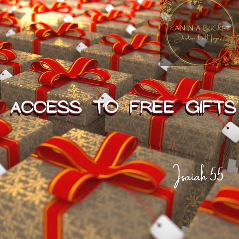Access to Free Gifts