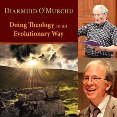 Diarmuid O’Murchu, Author of Doing Theology in an Evolutionary Way